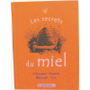 Les secrets du miel