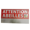 Panneau Attention Abeilles 33,5 x 17 cm