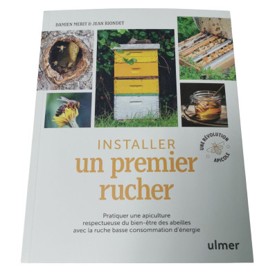 Installer un Premier Rucher...