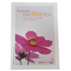 Les Plantes Mellifères - Livre Laurent Renault - Rustica Éditions