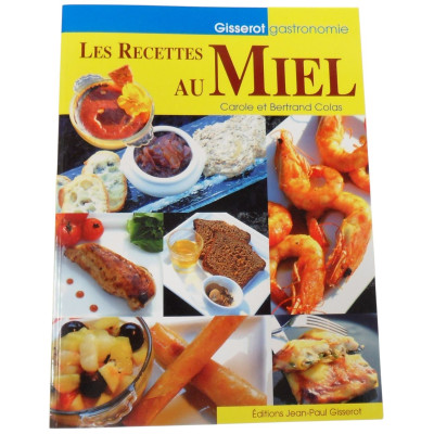 Les Recettes au Miel -...