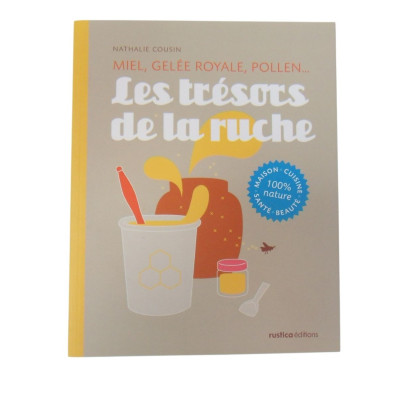 Livre Trésors de la Ruche -...