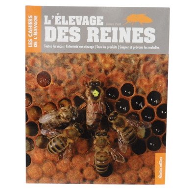 Elevage des Reines - Gilles...