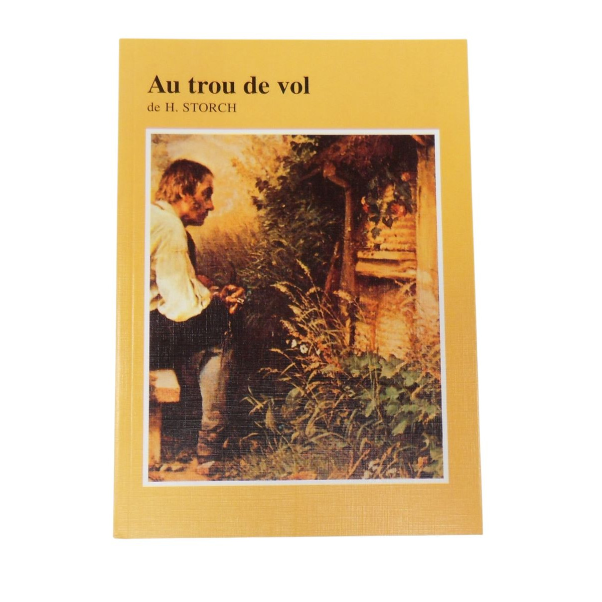 Au Trou De Vol Storch - H. STORCH