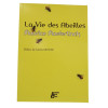 La Vie des Abeilles - Maurice Maeterlinck