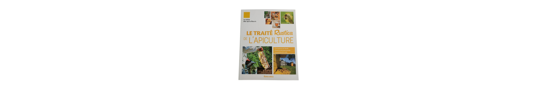 Pratique de l'apiculture